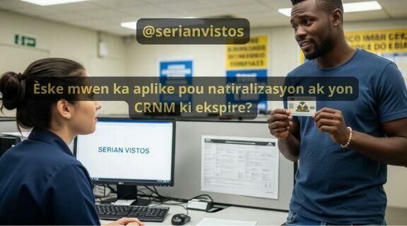 Imagem ilustrativa para o artigo Natiralizasyon brezilyen: Èske yon CRNM (Kat Rejis Nasyonal pou Etranje) ki ekspire anpeche natiralizasyon brezilyen? da Serian Vistos